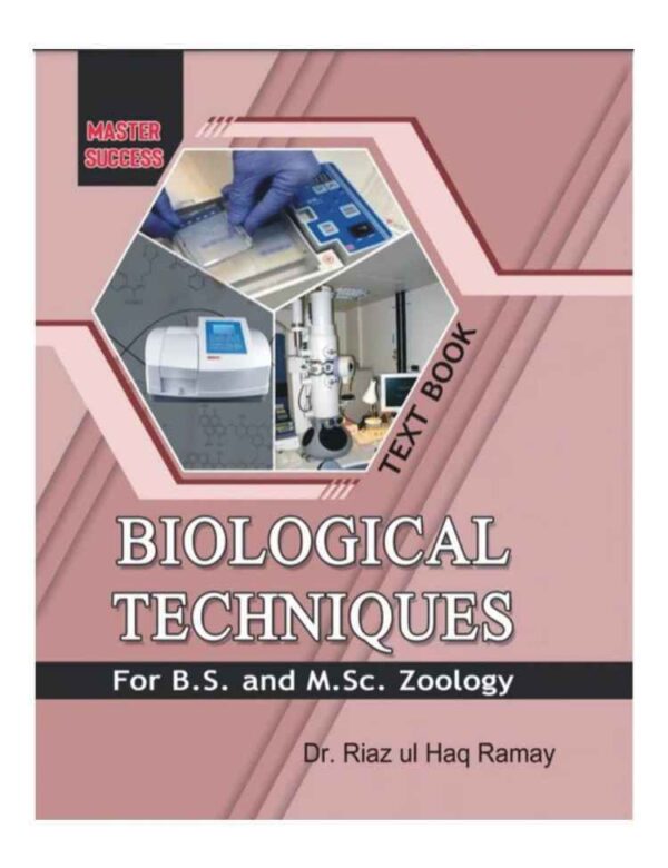 Master Success A Text Book Biological Techniques (B.Sc. M.Sc)