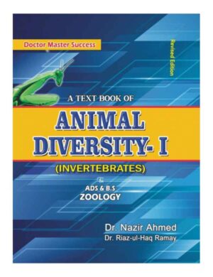 A Text Book Of Animal Diversity- I  Invertebrates   (BS, ADS, Zoology)