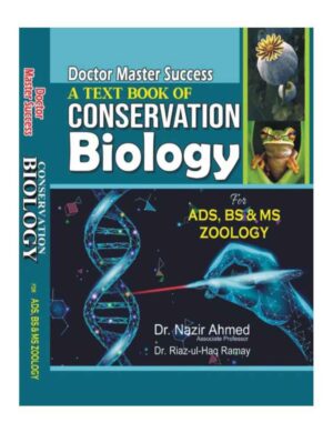 Doctor Master Success A Text Book Of Conservation Biology   (Bs, ADS, MS Zoology)