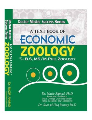 A Text Book Of Economic Zoology Economic Zoology (BS, MS, M.Phil )