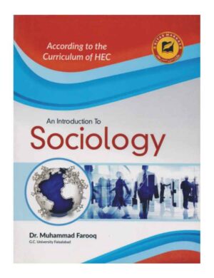 An Introduction To Sociology (HEC, GC University Fasalabad)