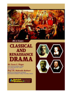 Classical And Renaissance Drama (Bs 4 Years)