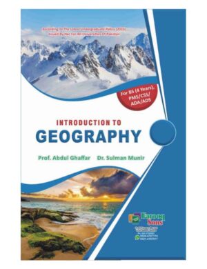 Introduction To Geography (BS 4 years, PMS, CSS, ADA, ADS)
