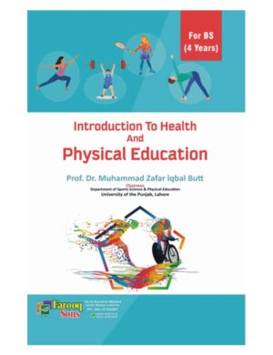 Introduction To Health And Physical Education (Bs 4 years)