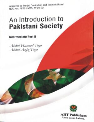 An Introduction To Pakistani Society |  Abdul Hameed Taga  (Intermediat Part 2 )